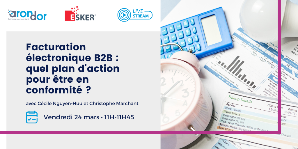Facturation B2B électronique : quel plan d'action pour être en conformité ?